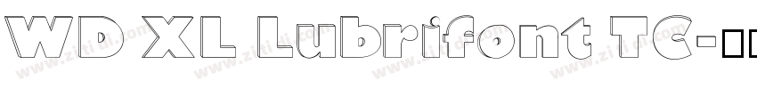 WD XL Lubrifont TC字体转换